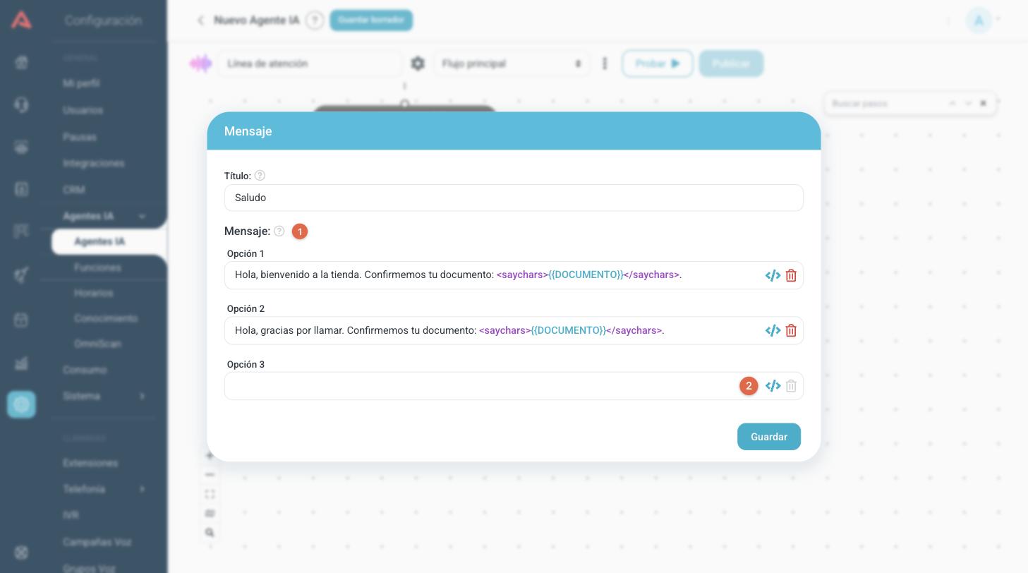 Paso Mensaje de un voicebot con dos opciones de redacción y una etiqueta resaltada